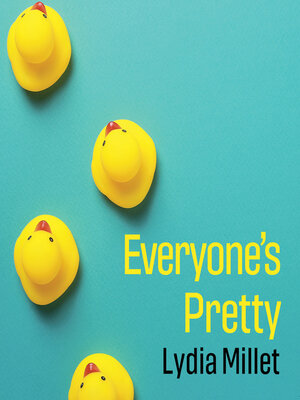 cover image of Everyone's Pretty